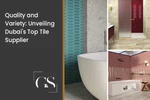 Dubai's Top Tile Supplier